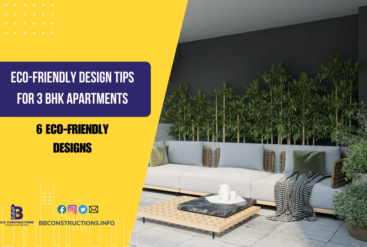 eco-friendly design tips for 3 bhk apartments