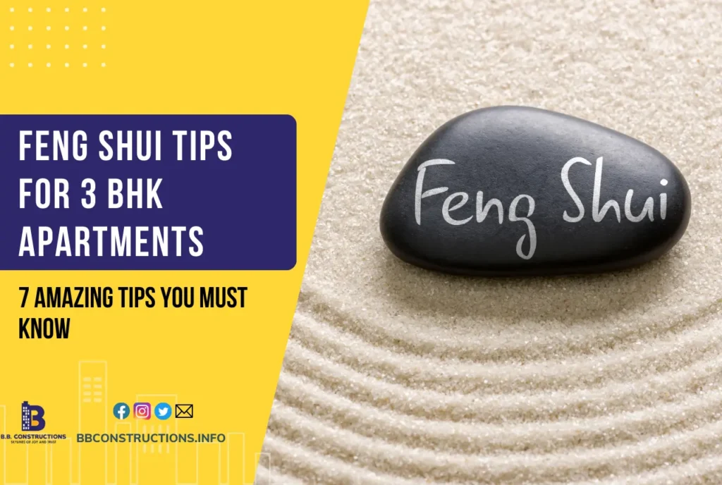 feng shui tips for 3 bhk apartments