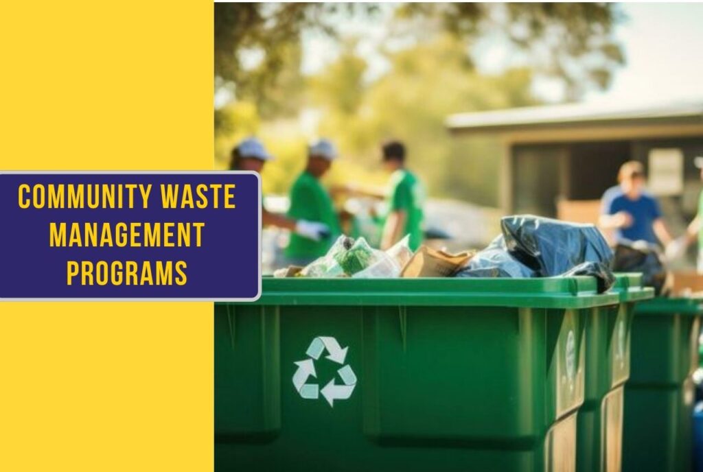 Community Waste Management Programs