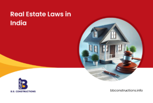 Real Estate Laws in India