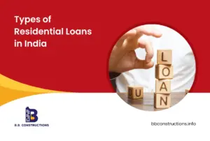 Types of Residential Loans in India